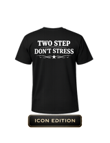 2 Step Don't Stress