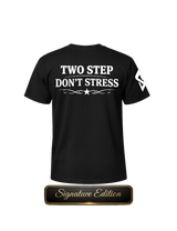 2 Step Don't Stress