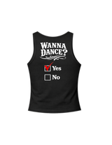 Wanna Dance?